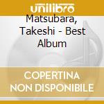 Matsubara, Takeshi - Best Album cd