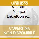 Various - Yappari Enkai!Comic Song cd
