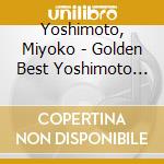 Yoshimoto, Miyoko - Golden Best Yoshimoto Miyoko