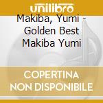 Makiba, Yumi - Golden Best Makiba Yumi cd