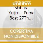Ishihara, Yujiro - Prime Best-27Th Memorial 72 Songs   Rial 72 Songs- (4 Cd) cd