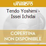 Tendo Yoshimi - Issei Ichidai cd musicale di Tendo Yoshimi