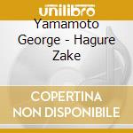 Yamamoto George - Hagure Zake cd