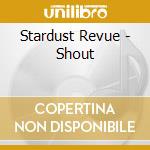Stardust Revue - Shout cd