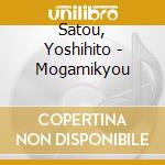 Satou, Yoshihito - Mogamikyou cd