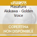 Masafumi Akikawa - Golden Voice cd