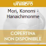 Mori, Konomi - Hanaichimonme cd