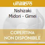 Nishizaki Midori - Gimei cd
