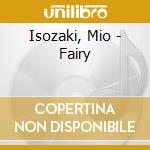 Isozaki, Mio - Fairy cd