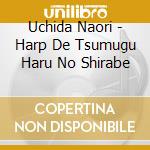 Uchida Naori - Harp De Tsumugu Haru No Shirabe