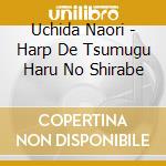 Uchida Naori - Harp De Tsumugu Haru No Shirabe cd