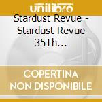 Stardust Revue - Stardust Revue 35Th Anniversary Tour[Suta Rebi] cd