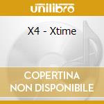 X4 - Xtime cd musicale di X4