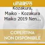 Kozakura, Maiko - Kozakura Maiko 2019 Nen Zenkyoku Shuu cd