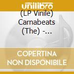 (LP Vinile) Carnabeats (The) - Carnabeats First Album vinile