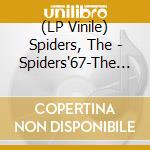 (LP Vinile) Spiders, The - Spiders'67-The Spiders Album No.3 vinile