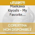 Maekawa Kiyoshi - My Favorite Songs4 cd