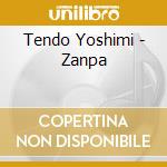 Tendo Yoshimi - Zanpa cd