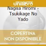 Nagisa Hiromi - Tsukikage No Yado cd