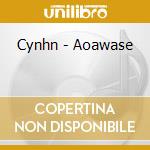 Cynhn - Aoawase cd musicale