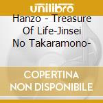Hanzo - Treasure Of Life-Jinsei No Takaramono- cd