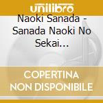 Naoki Sanada - Sanada Naoki No Sekai Vol.2-Live&Covers cd