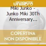 Miki Junko - Junko Miki 30Th Anniversary Album-Yume Aru Kagiri cd