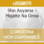 Shin Aoyama - Migatte Na Onna cd