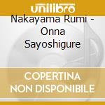 Nakayama Rumi - Onna Sayoshigure cd