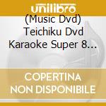 (Music Dvd) Teichiku Dvd Karaoke Super 8 W cd