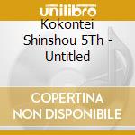 Kokontei Shinshou 5Th - Untitled cd