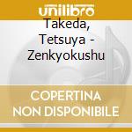 Takeda, Tetsuya - Zenkyokushu cd