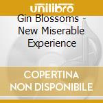 Gin Blossoms - New Miserable Experience cd