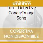 Iori - Detective Conan:Image Song cd