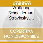 Wolfgang Schneiderhan: Stravinsky, Henze, Prokofiev cd
