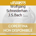 Wolfgang Schneiderhan - J.S.Bach : Complete Violin Son cd