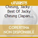 Cheung, Jacky - Best Of Jacky Cheung (Japan Only) * cd
