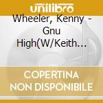 Wheeler, Kenny - Gnu High(W/Keith Jarrett) cd