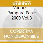 Various - Parapara Panic 2000 Vol.3 cd
