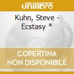 Kuhn, Steve - Ecstasy * cd