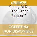 Meola, Al Di - The Grand Passion * cd