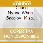 Chung Myung-Whun - Bacalov: Misa Tango * cd