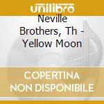 Neville Brothers, Th - Yellow Moon cd