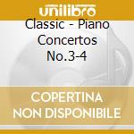 Classic - Piano Concertos No.3-4 cd