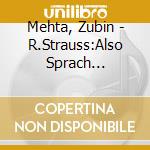 Mehta, Zubin - R.Strauss:Also Sprach Zarathustra / Ein Heldenleben cd
