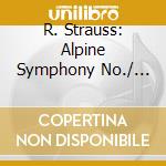 R. Strauss: Alpine Symphony No./ Don cd