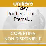 Isley Brothers, The - Eternal (Feat.Ronald Isley) * cd