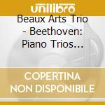 Beaux Arts Trio - Beethoven: Piano Trios Nos.5 & 7 cd