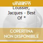 Loussier, Jacques - Best Of * cd