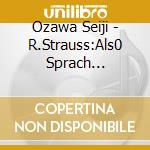 Ozawa Seiji - R.Strauss:Als0 Sprach Zarathustra cd